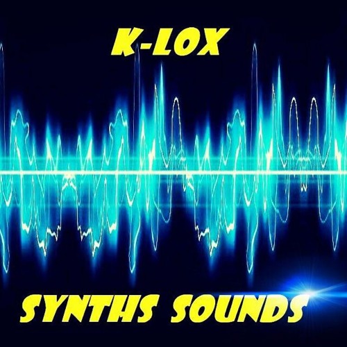 K - LOX - Synths Sounds ( Original )
