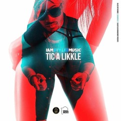 Stylez - Tic A Likkle (DJ i-Tek Extended intro mix)