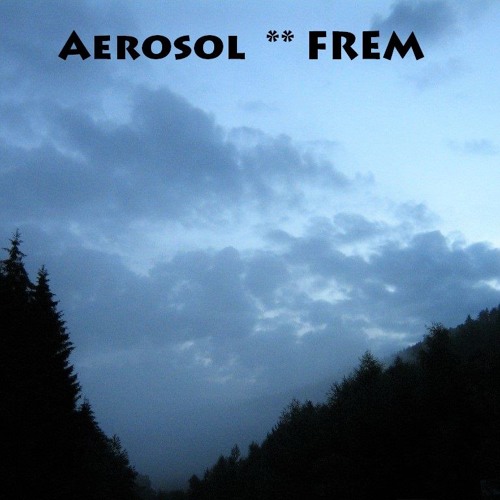 From The Skies ** FREM
