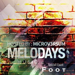 FooT - Melodays 2016 @ 320.FM // 27.05.-30.05.2016