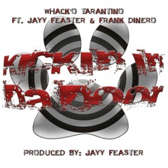 Kickin' In Da Door (feat. Jayy-Feaster & NXG Deezy) [Prod. By Jayy-Feaster]