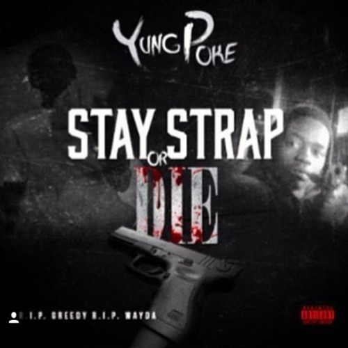 YUNG POKE - DONT TRUST EM