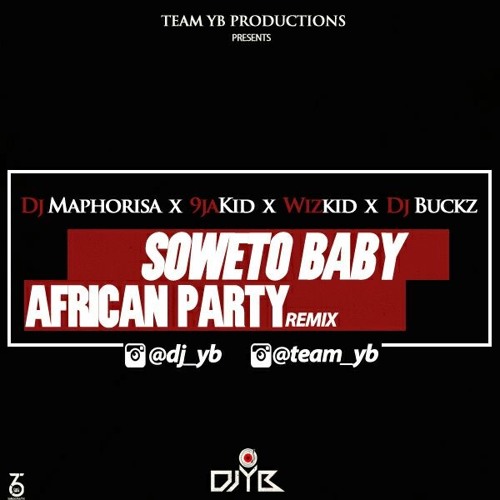 Soweto Baby (African Party)