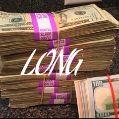 Long (Prod. By Bruce Wayne)