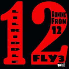 LilRiddle Ride (12 Running From 12 The Mixtape)