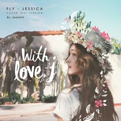 Fly - Jessica Thaiver. l Cover By Jeaniich
