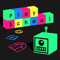 #PlaySchoolRemix (BINARYSOLO Remix)