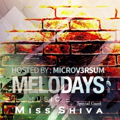 MISS SHIVA - Melodays 2016 @ 320.FM // 27.05.-30.05.2016