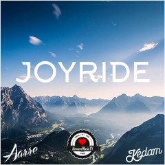 Aarre & Kedam - Joyride | AirwaveMusic Release