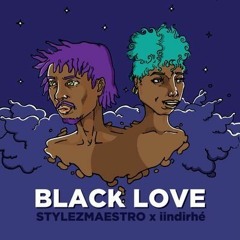 Black Love ft iindirhe (Prod. Afryqah Records)