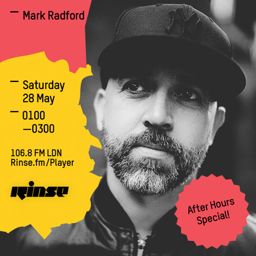 Rinse FM Podcast - Mark Radford - 28th May 2016