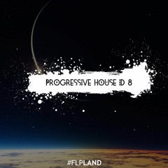 Progressive House ID8 [FL STUDIO] [FREE FLP + AUDIO FILES]
