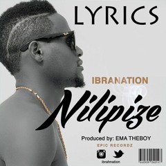 Ibrahnation - Nilipize