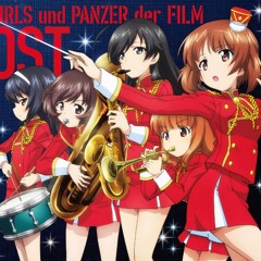 Girls und Panzer Der Film パンツァー・リート Panzerlied Der Film Version Extended