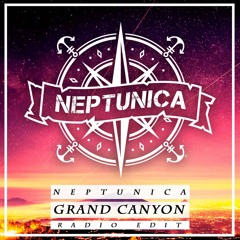 Neptunica - Grand Canyon (Original Edit)