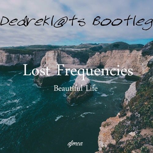 Lost Frequencies Feat. Sandro Cavazza Beautiful Life