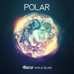 Blume, Steerner & Wholm - Polar (Stream on spotify)
