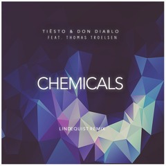 Tiësto & Don Diablo (feat. Thomas Troelsen) - Chemicals (Lindequist Remix)
