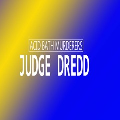 Judge Dredd (No sample intro)