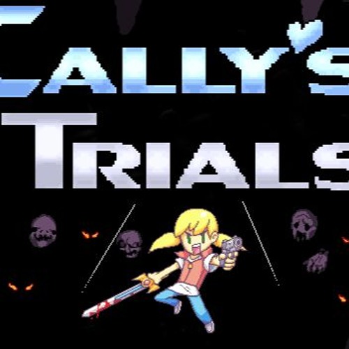 Cally's Trials - Backstory