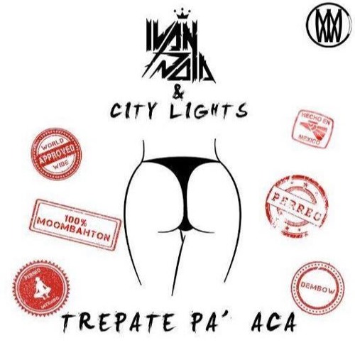 Ivan Dola & City Lights - Trepate Pa´Aca [Worldwide Exclusive]