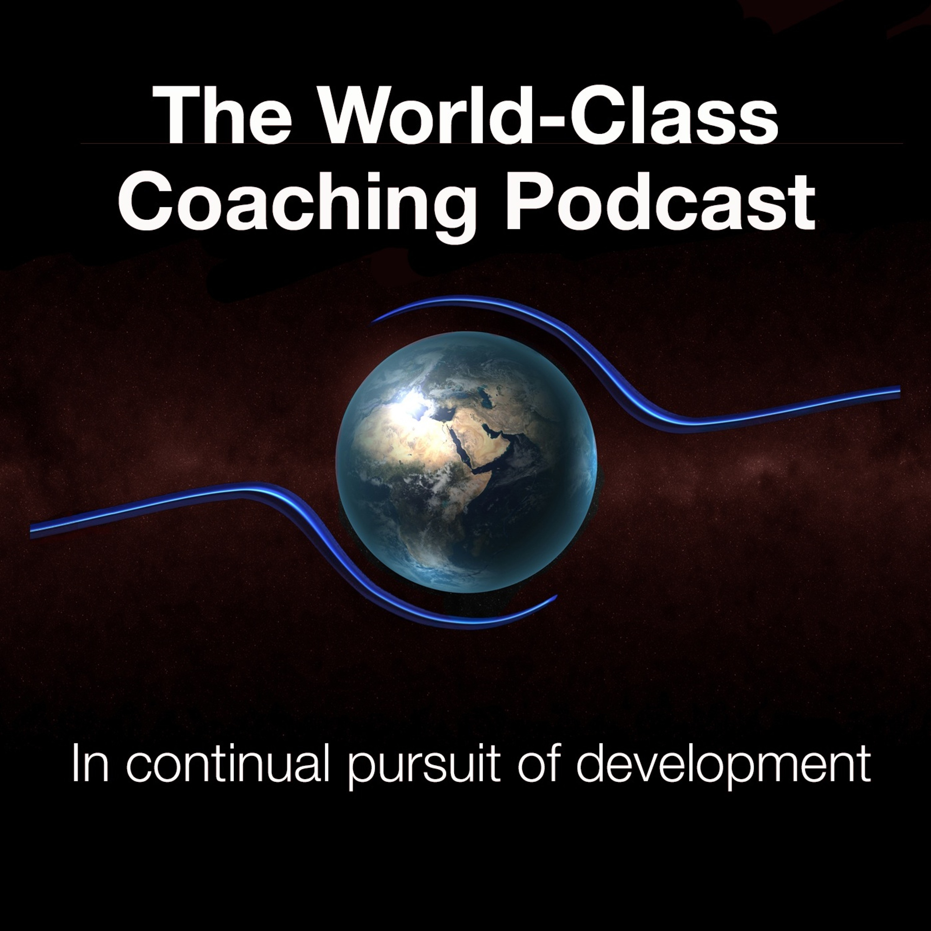 James Baker #11 The World-Class Coaching Podcast