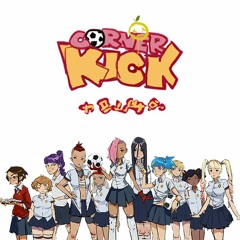 Corner Kick (fanmade) Theme