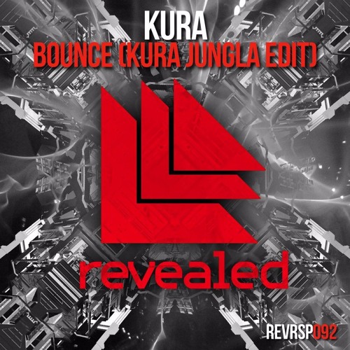 KURA - BOUNCE (KURA Jungla Edit)