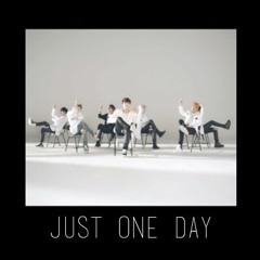 [BGM] Just One Day (Japanese Ver. Extended)
