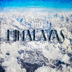 The Army Of II - Himalayas (Prod. GHXST)
