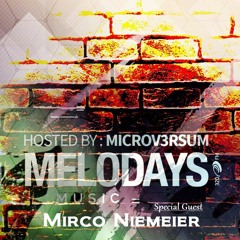 MIRCO NIEMEIER - Melodays 2016 @ 320.FM // 27.05.-30.05.2016