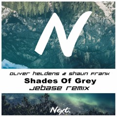 Oliver Heldens & Shaun Frank - Shades Of Grey (Jebase Remix)