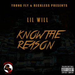 Lil Will - Know The Reason [BayAreaCompass] Prod. By TrapMafia @pistolpoppinnn