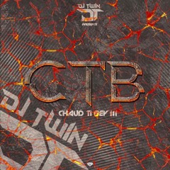 CTB SESSION V.3 - Dj Twin (Final)