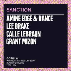 Calle Lebraun - Afterlife X Sanction (Official Parklife After Party Promo Mix)