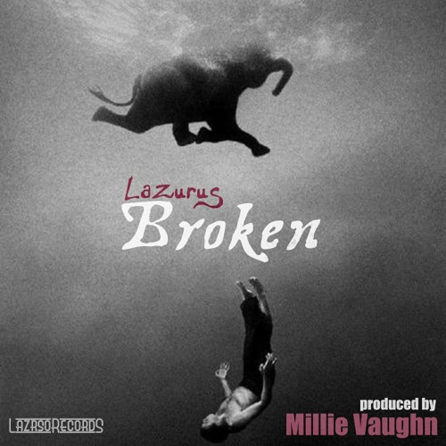 Lazurus - Broken