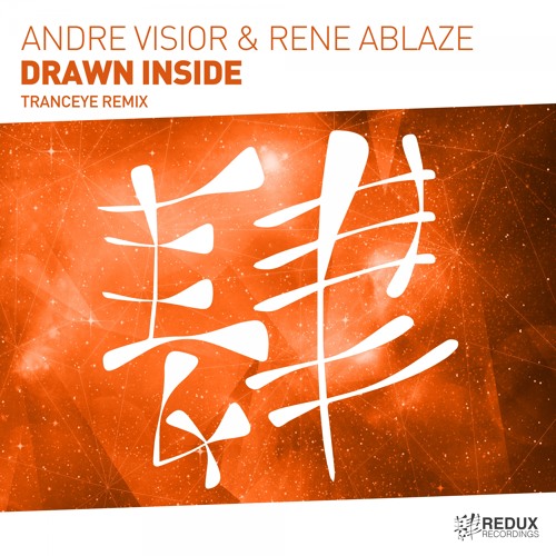 RDX209 : Andre Visior & Rene Ablaze - Drawn Inside (TrancEye Remix)