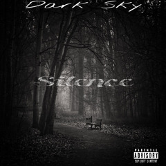Dark Sky - Silence (Jarren Benton Remix)