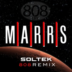 Marrs (Soltek 808 Remix)