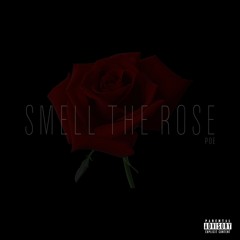 Smell The Rose