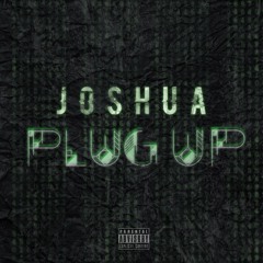 Plug Up (EXPLICIT)