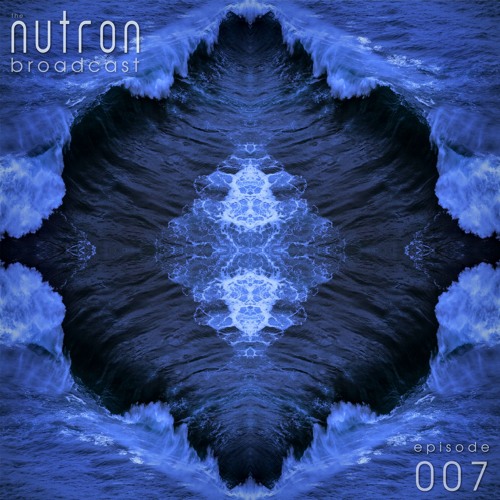 the nutron broadcast 007