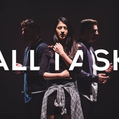 All I Ask - Adele (cover by Aaron Encinas, Mia Pfirrman and Matt Bloyd)