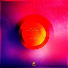 Yasuha. - Late Night Highway (Original Mix) [SUNMEL050] *OUT NOW*