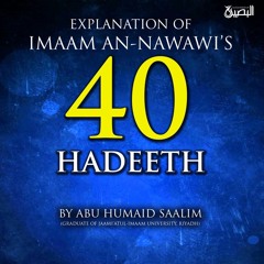 Explanation of the 40 Hadith - Protecting the Heart