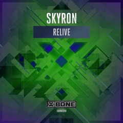 Skyron - Relive (#XBONE098)