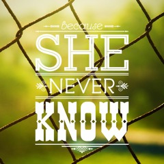 Cô Ấy Sẽ Không Bao Giờ Biết- She Never Knows - JustaTee - Rhymastic ( Deep House)