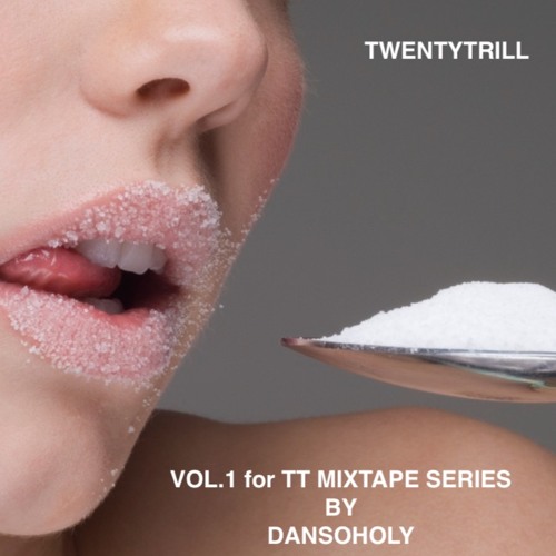 Sugar Baby ( Vol. 1 TWENTYTRILL Mix & Shit)