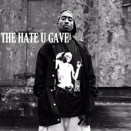 Stream Ra Ra Listen to 2pac The Hate U Gave (2015) playlist online for free on SoundCloud