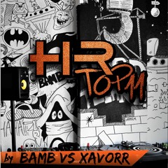 HRTop11 By Bamb Vs. Xavorr - [Videoset #02]